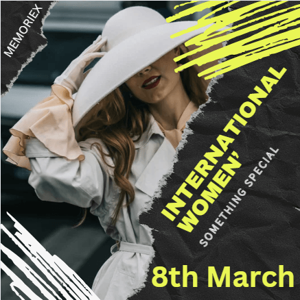 International Women's Day - 8 March - Memoriex