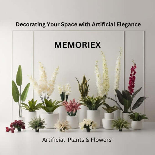 Artificial Plants & Flowers Collection - Memoriex