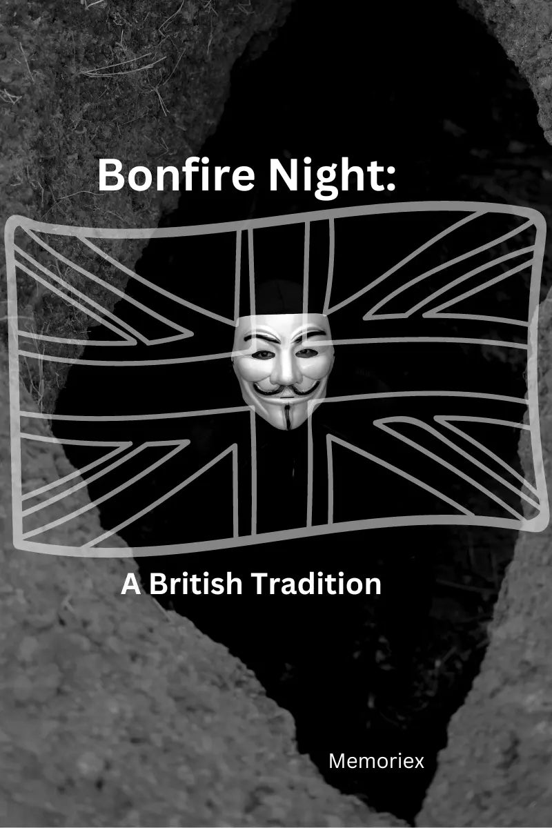 Bonfire Night: A British Tradition to Celebrate - Memoriex