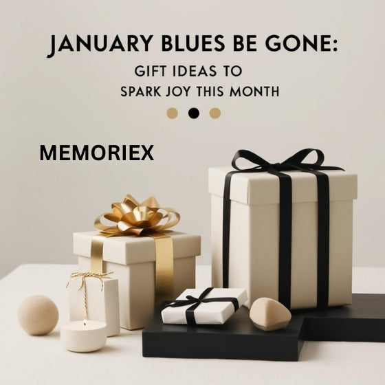 January Blues Be gone - Memoriex