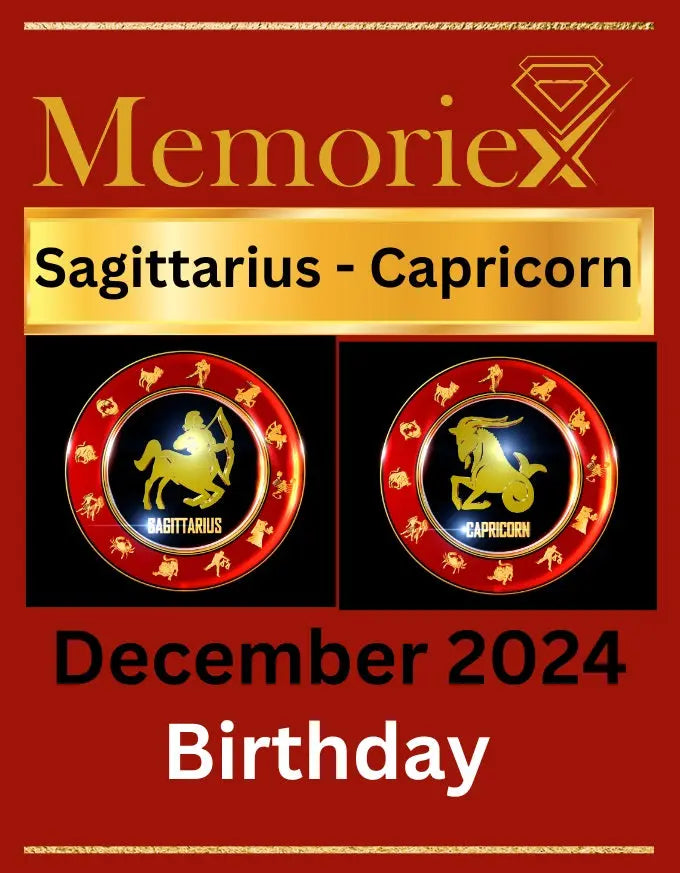 Ambitious Capricorns and Optimistic Sagittarians: December Birthday Cheer - Memoriex