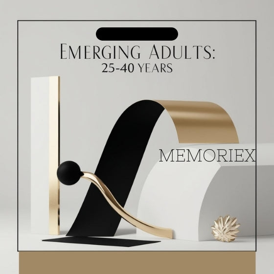 25-40-years-Emerging-Adults - Memoriex