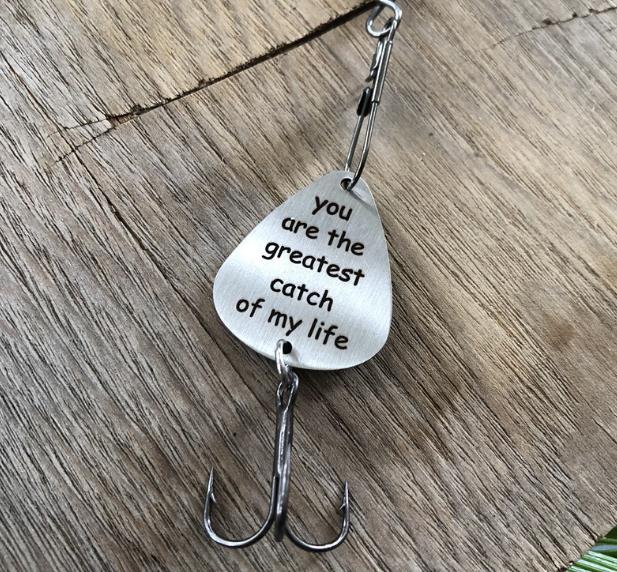 “you are the greatest catch of my life  ”Fishing Lure - Memoriex