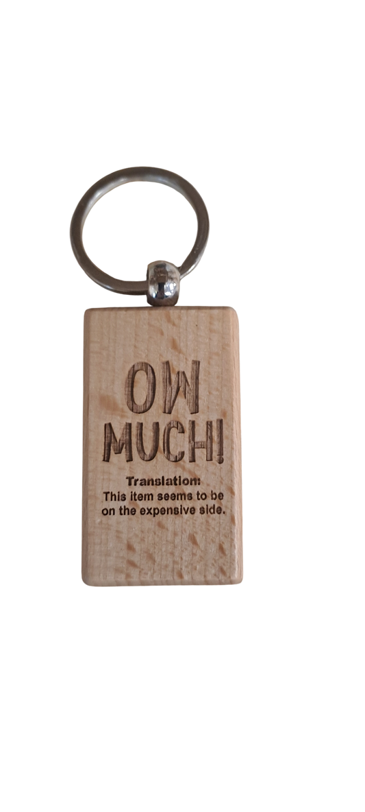 Ow Much! Wooden Key Ring - Memoriex 