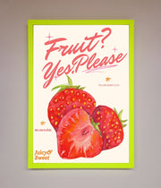 Fruit Yes Please Framed Poster-13
