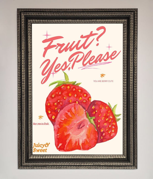 Fruit Yes Please Framed Poster-17