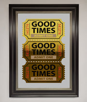 Good Times Tickets Foil Print-4