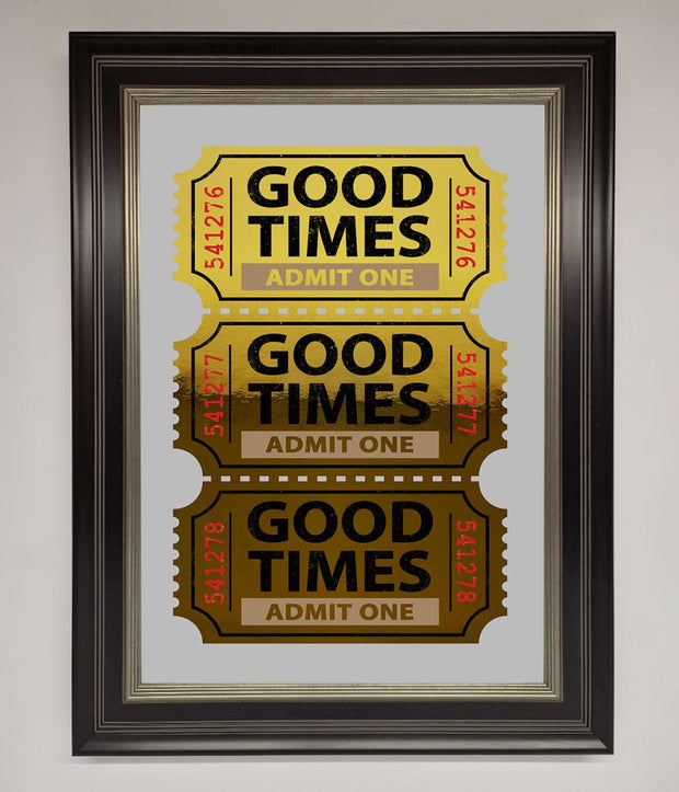 Good Times Tickets Foil Print-4