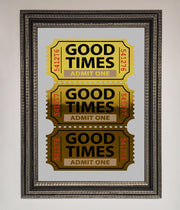 Good Times Tickets Foil Print-17