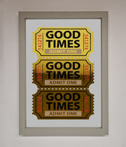 Good Times Tickets Foil Print-7