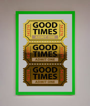 Good Times Tickets Foil Print-11