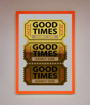 Good Times Tickets Foil Print-10