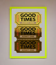 Good Times Tickets Foil Print-12