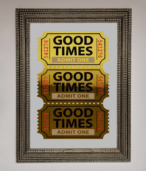 Good Times Tickets Foil Print-16