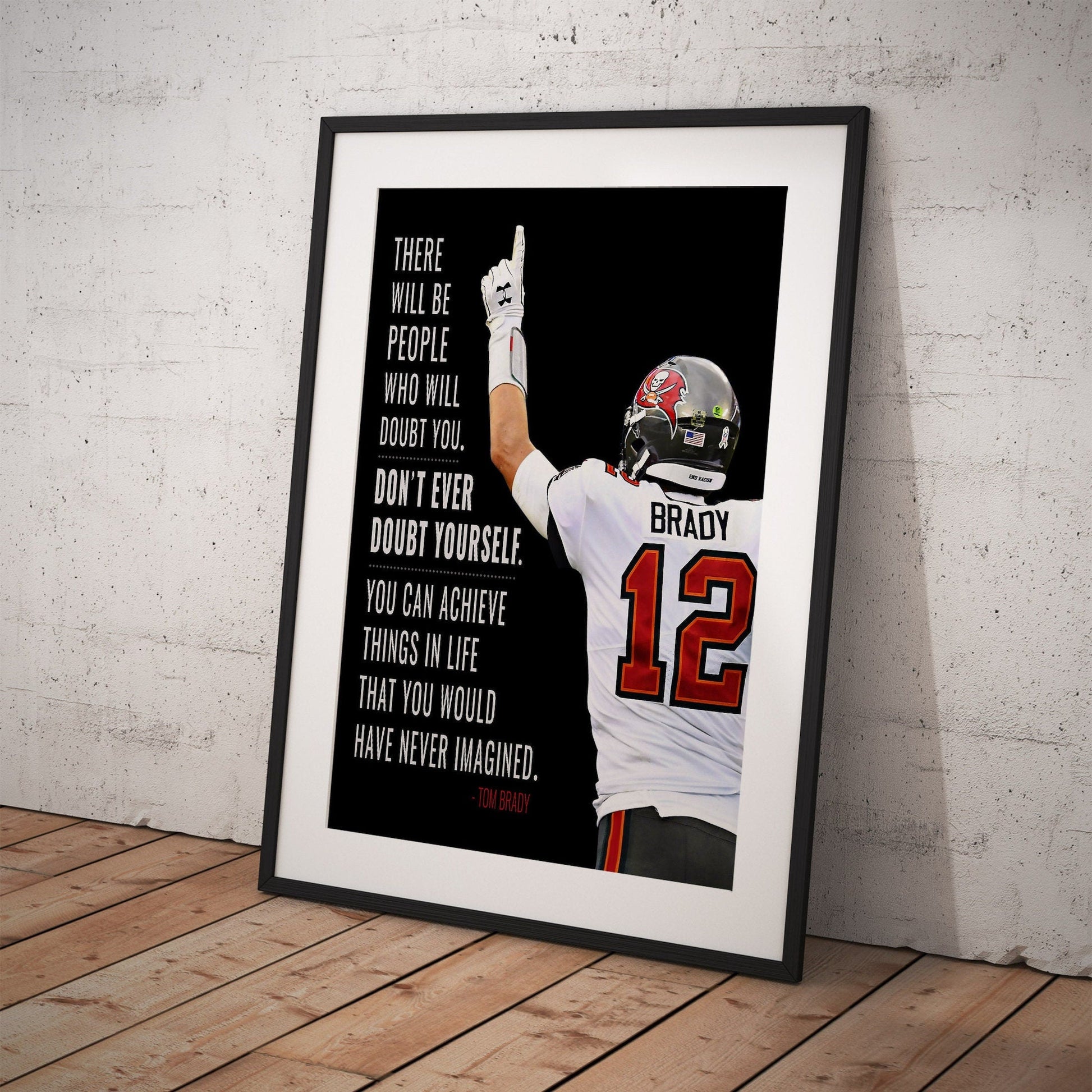 Poster Football Spieler Tom Brady Amerikanischer Football Superstar motivierender Spruch als Deko Print ohne Rahmen-1