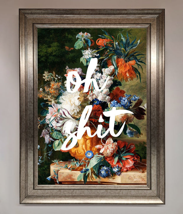 Oh Sh*t quote Framed Poster-5