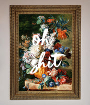 Oh Sh*t quote Framed Poster-16