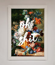 Oh Sh*t quote Framed Poster-2