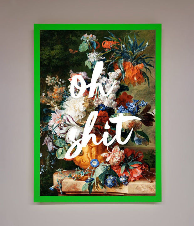 Oh Sh*t quote Framed Poster-12