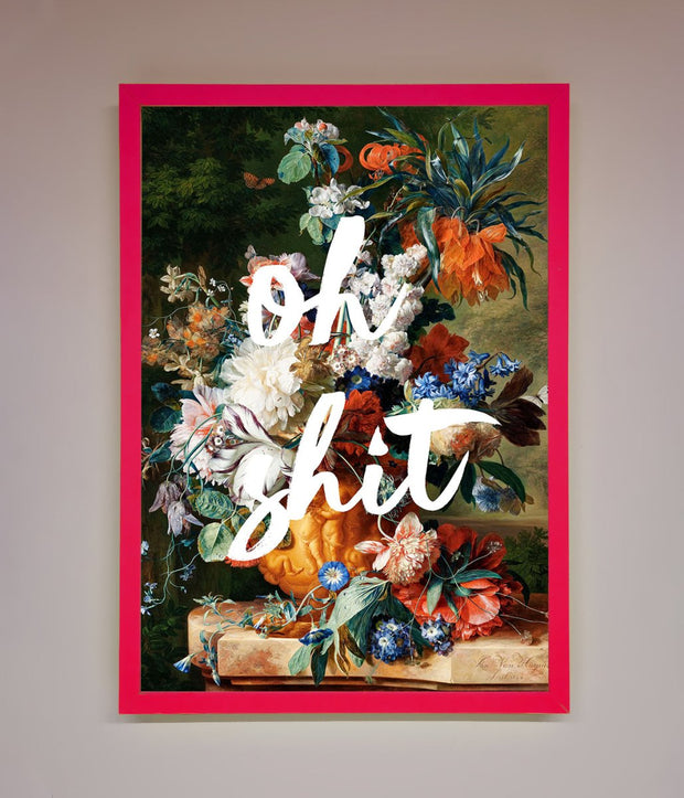 Oh Sh*t quote Framed Poster-14