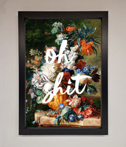 Oh Sh*t quote Framed Poster-1