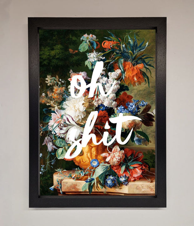 Oh Sh*t quote Framed Poster-1