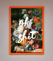 Oh Sh*t quote Framed Poster-11