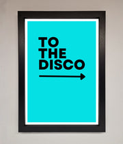 To The Disco Blue Framed Poster-0