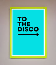 To The Disco Blue Framed Poster-12