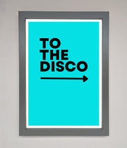 To The Disco Blue Framed Poster-3