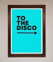 To The Disco Blue Framed Poster-4