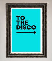 To The Disco Blue Framed Poster-17